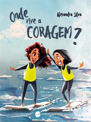 cover image of Onde vive a coragem?